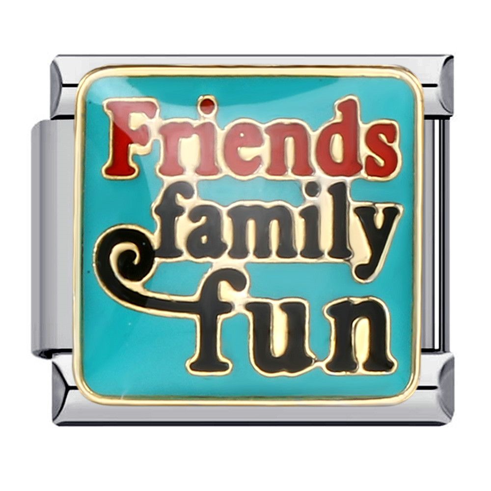 friends family fun charm