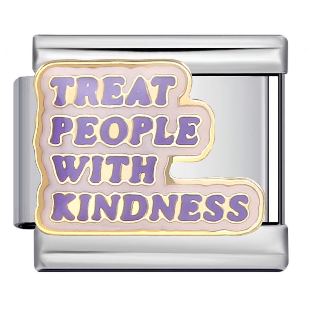 treat people with kindness charm